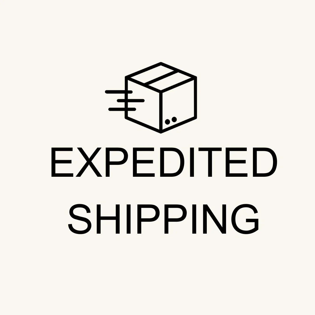 EXPEDITED SHIPPING